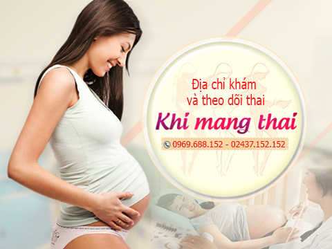 Địa chỉ khám và theo dõi thai an toàn tại Hà Nội